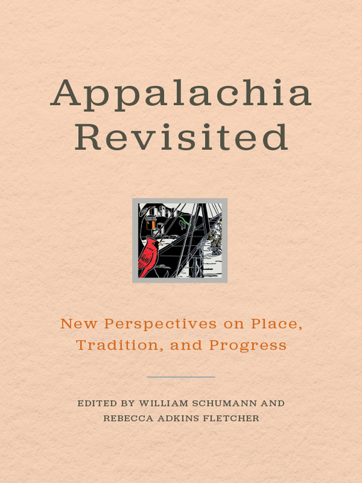 Title details for Appalachia Revisited by William Schumann - Available